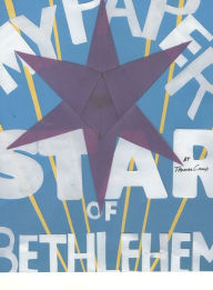Title: My Paper Star of Bethlehem, Author: Thomas Camp