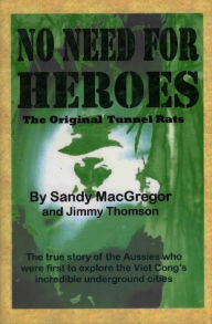 Title: No Need for Heroes, Author: Sandy MacGregor