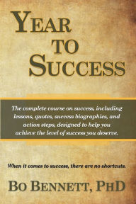 Title: Year To Success, Author: Bo Bennett