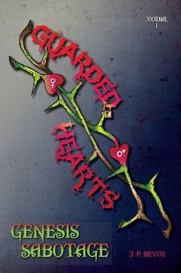 Guarded Hearts: Genesis Sabotage