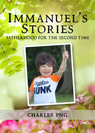 Title: Immanuel's Stories, Author: Charles Png