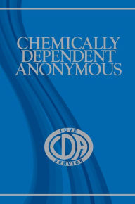 Title: Chemically Dependent Anonymous, Author: Anonymous