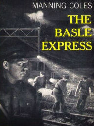 Title: The Basle Express, Author: Manning Coles