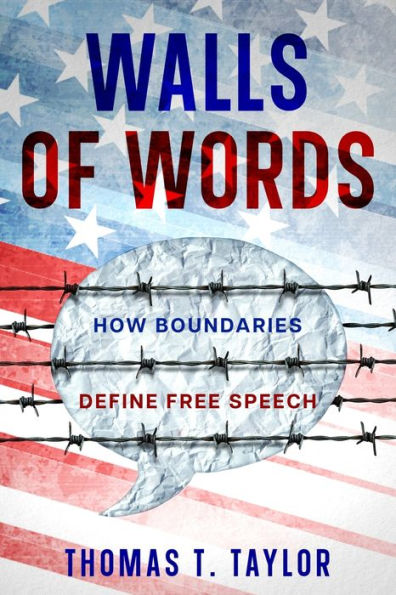 Walls of Words: How Boundaries Define  Free Speech