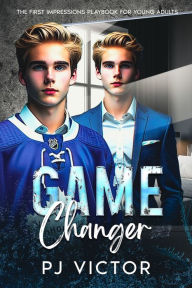 Title: Game Changer: The First Impressions Playbook for Young Adults, Author: Pj Victor