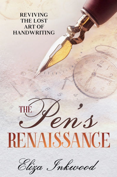 the Pen's Renaissance: Reviving Lost Art of Handwriting