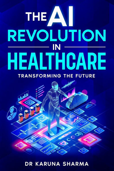 the AI Revolution Healthcare: Transforming Future