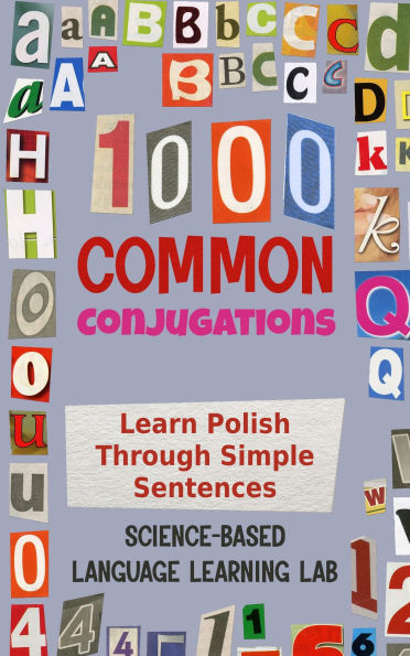 1000 Common Conjugations: Learn Polish Through Simple Sentences