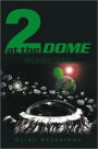 2 at the Dome: Black Box