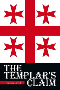 Title: The Templar's Claim, Author: Sarah A. Powell