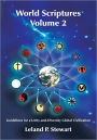 World Scriptures Volume 2: Guidelines for a Unity-and-Diversity Global Civilization