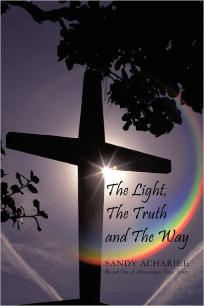 the Light, Truth and Way