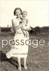 Title: Passage, Author: Sandy Powers