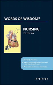 Title: Words of Wisdom®: Nursing, Author: Laurence D. Pfeiffer