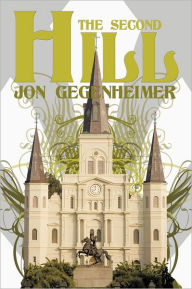 Title: The Second Hill, Author: Jon Gegenheimer