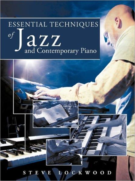 Essential Techniques of Jazz and Contemporary Piano