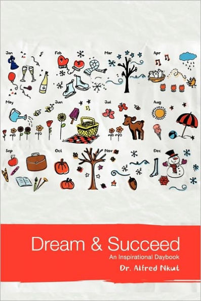 Dream and Succeed: An Inspirational Daybook