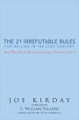 The 21 Irrefutable Rules for Selling in the 21st Century: And why your business survival depends on it