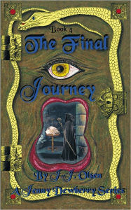 Title: The Final Journey: A Jenny Dewberry Series, Author: J.J. Olsen