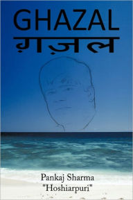 Title: Ghazal, Author: Pankaj Sharma
