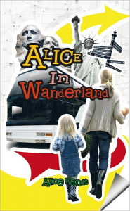 Title: Alice in Wanderland, Author: Alice Randt