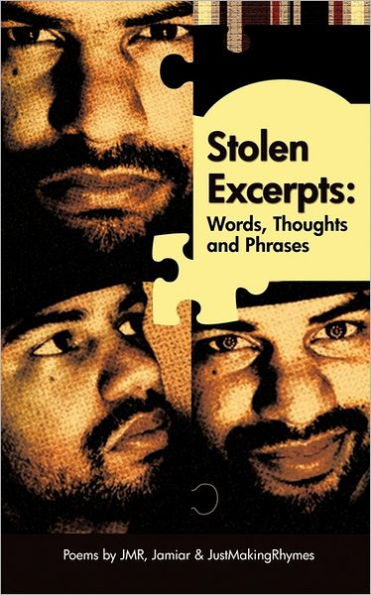 Stolen Excerpts: Words, Thoughts & Phrases