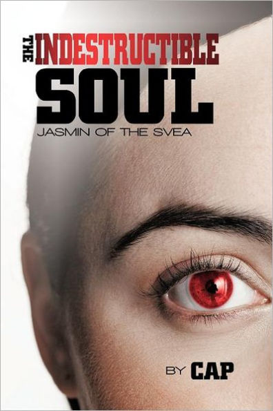 the Indestructible Soul: Jasmin of Svea