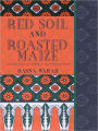 Red Soil and Roasted Maize: Selected Essays and Articles on Contemporary Kenya