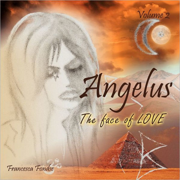 Angelus Volume 2: The Face of Love