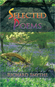 Title: Selected Poems, Author: Richard Smythe