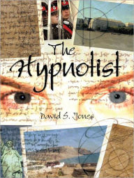 Title: The Hypnotist, Author: David S. Jones