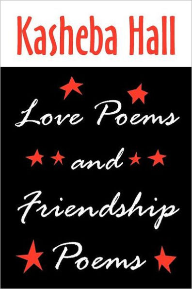 Love Poems and Friendship