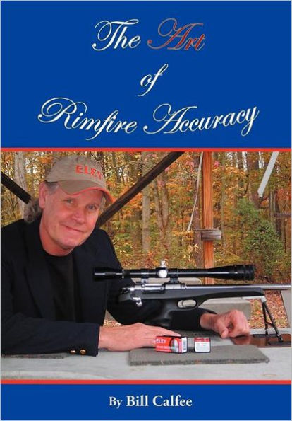 The Art of Rimfire Accuracy