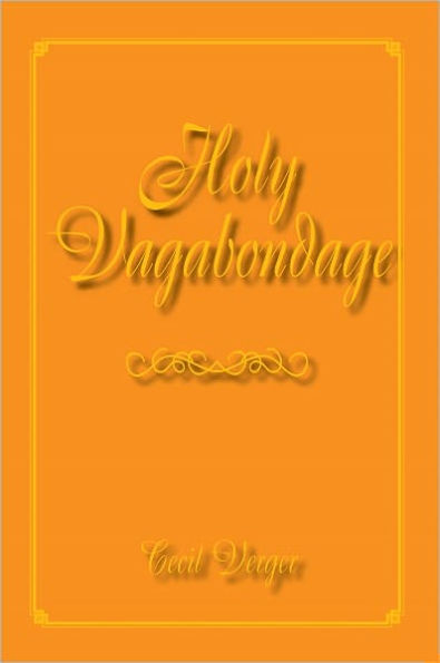 Holy Vagabondage