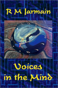 Title: Voices in the Mind, Author: RM Jarmain