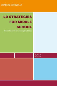 Title: LD Strategies for Middle School, Author: Sharon Connolly