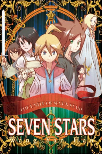 Seven Stars: The Unite of Seven Stars