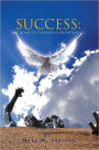 Success: The Road To Happiness Or Downfall