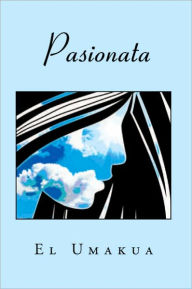Title: Pasionata, Author: El Umakua