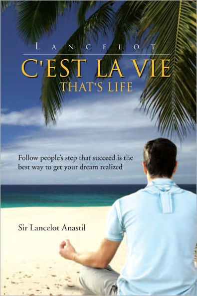 C'est La Vie: That's Life