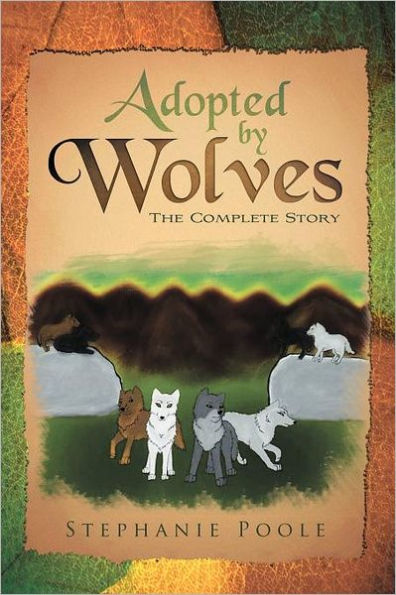 Adopted by Wolves: The Complete Story