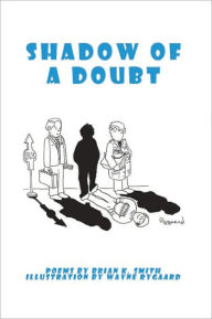 Title: Shadow Of A Doubt, Author: Brian K. smith