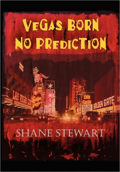 Vegas Born-No Prediction