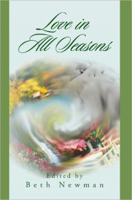 Title: Love in All Seasons, Author: Beth Newman