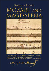 Title: Mozart and Magdalena, Author: Gabriella Bianco