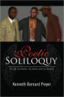 Poetic Soliloquy: My life, my dreams, my stories, and my thoughts