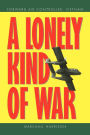 A Lonely Kind of War