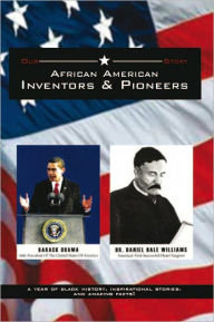 Title: African American Inventors and Pioneers, Author: James Henry Williams
