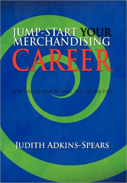 Jump-Start Your Merchandising Career