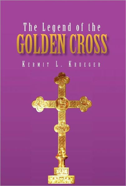 the Legend of Golden Cross